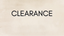 CLEARANCE